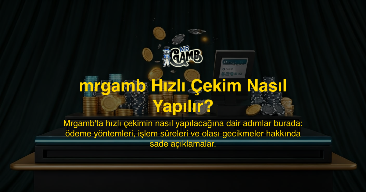 mrgamb Hızlı Çekim Nasıl Yapılır?